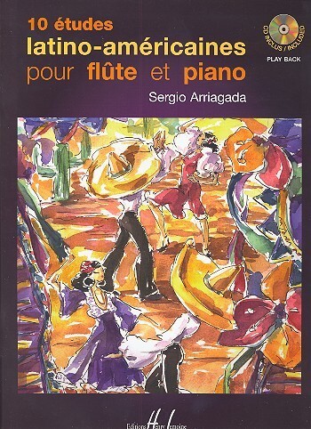 Cover: 9790230981156 | 10 études latino-americaines vol.1 (+CD) pour flûte et piano | Lemoine