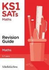 Cover: 9780721714875 | Schofield &amp; Sims, S: KS1 SATs Maths Revision Guide | Sims (u. a.)
