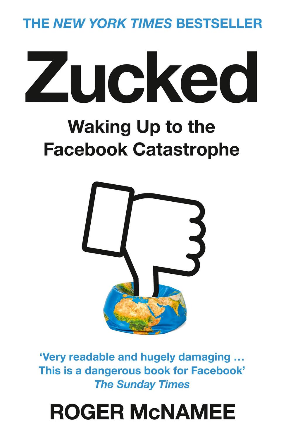 Cover: 9780008319014 | Zucked | Waking Up to the Facebook Catastrophe | Roger McNamee | Buch