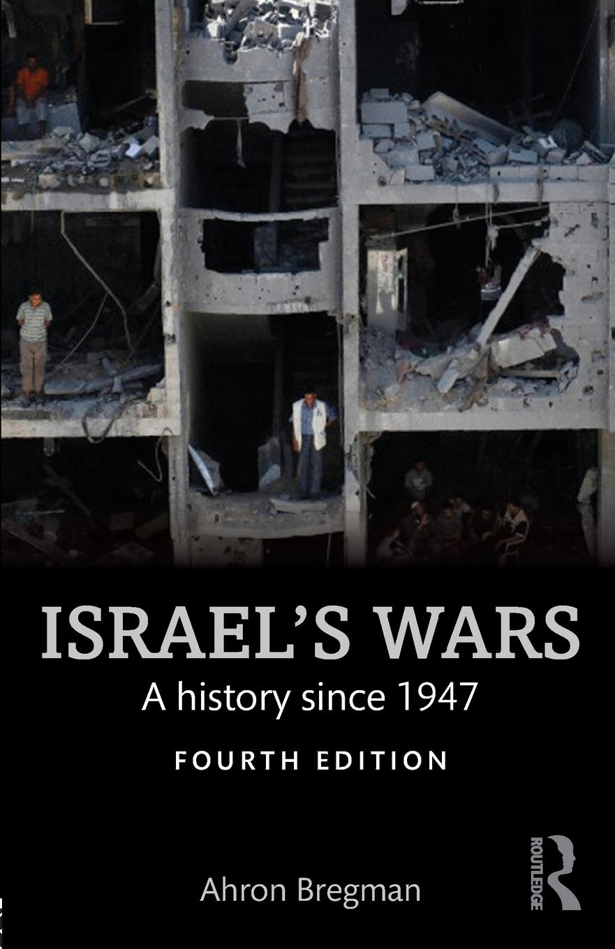 Cover: 9781138905368 | Israel's Wars | A History Since 1947 | Ahron Bregman | Taschenbuch