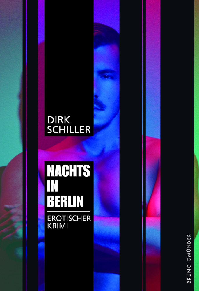 Cover: 9783959851411 | Nachts in Berlin | Erotischer Krimi | Dirk Schiller | Taschenbuch