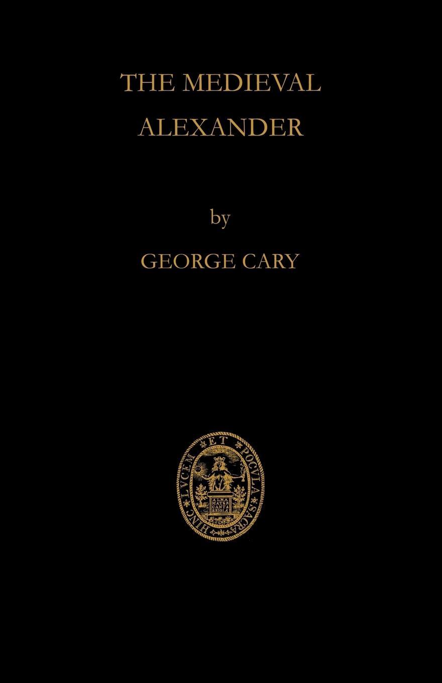 Cover: 9780521108775 | The Medieval Alexander | George Cary (u. a.) | Taschenbuch | Paperback