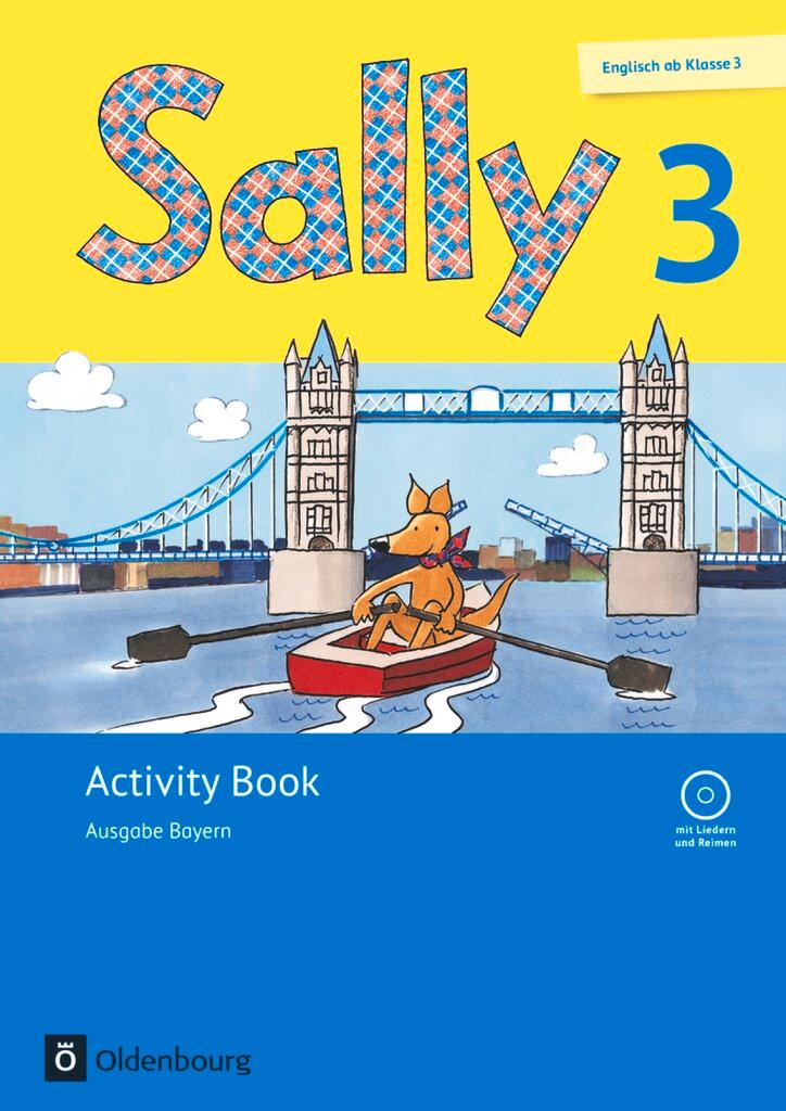 Cover: 9783637020375 | Sally 3. Schuljahr. Activity Book mit Audio-CD. Ausgabe Bayern...