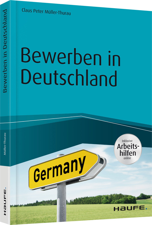 Cover: 9783648086452 | Bewerben in Deutschland - inklusive Arbeitshilfen online | Taschenbuch