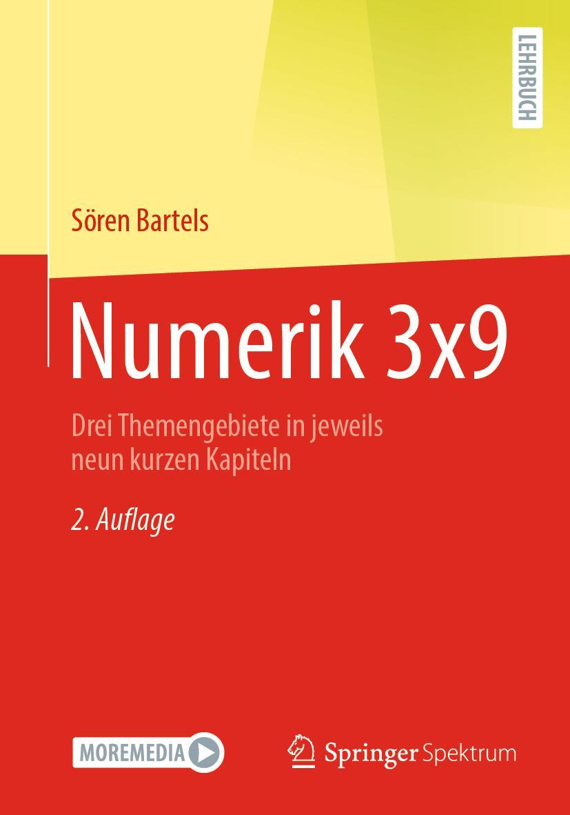 Cover: 9783662674963 | Numerik 3x9 | Drei Themengebiete in jeweils neun kurzen Kapiteln