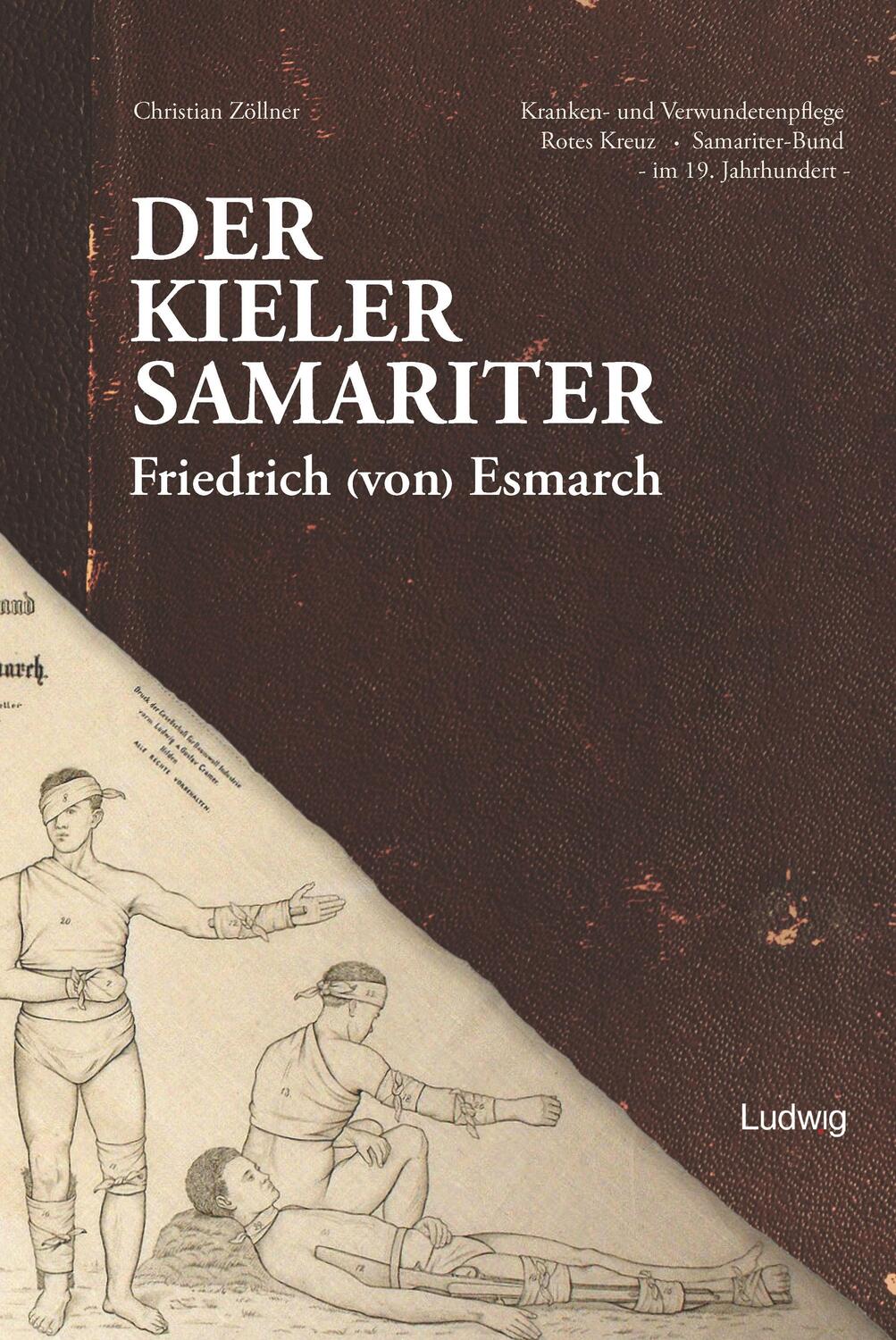 Cover: 9783869354262 | Der Kieler Samariter Friedrich (von) Esmarch (1823-1908) | Zöllner