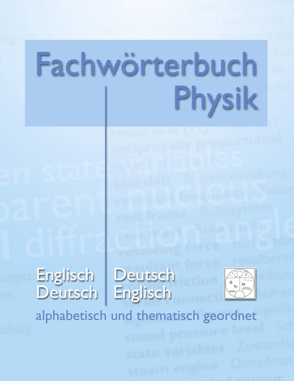 Cover: 9783848209187 | Fachwörterbuch Physik - alphabetisch und thematisch geordnet | Buch