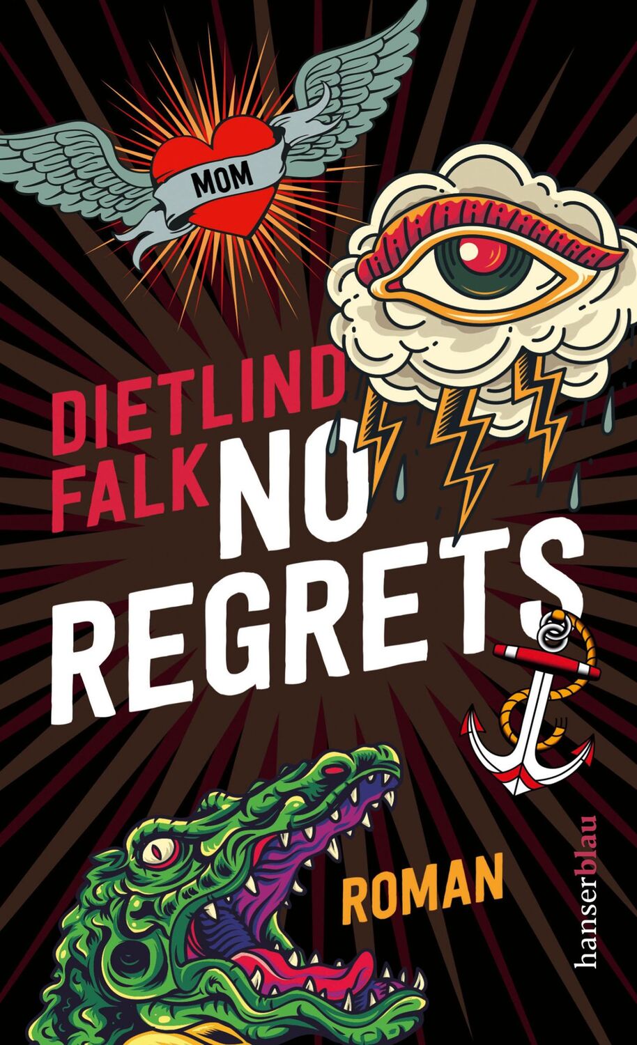 Cover: 9783446278059 | No Regrets | Roman | Dietlind Falk | Buch | 224 S. | Deutsch | 2023