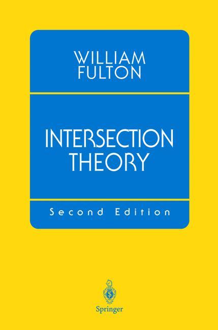 Cover: 9780387985497 | Intersection Theory | William Fulton | Taschenbuch | Paperback | xiii