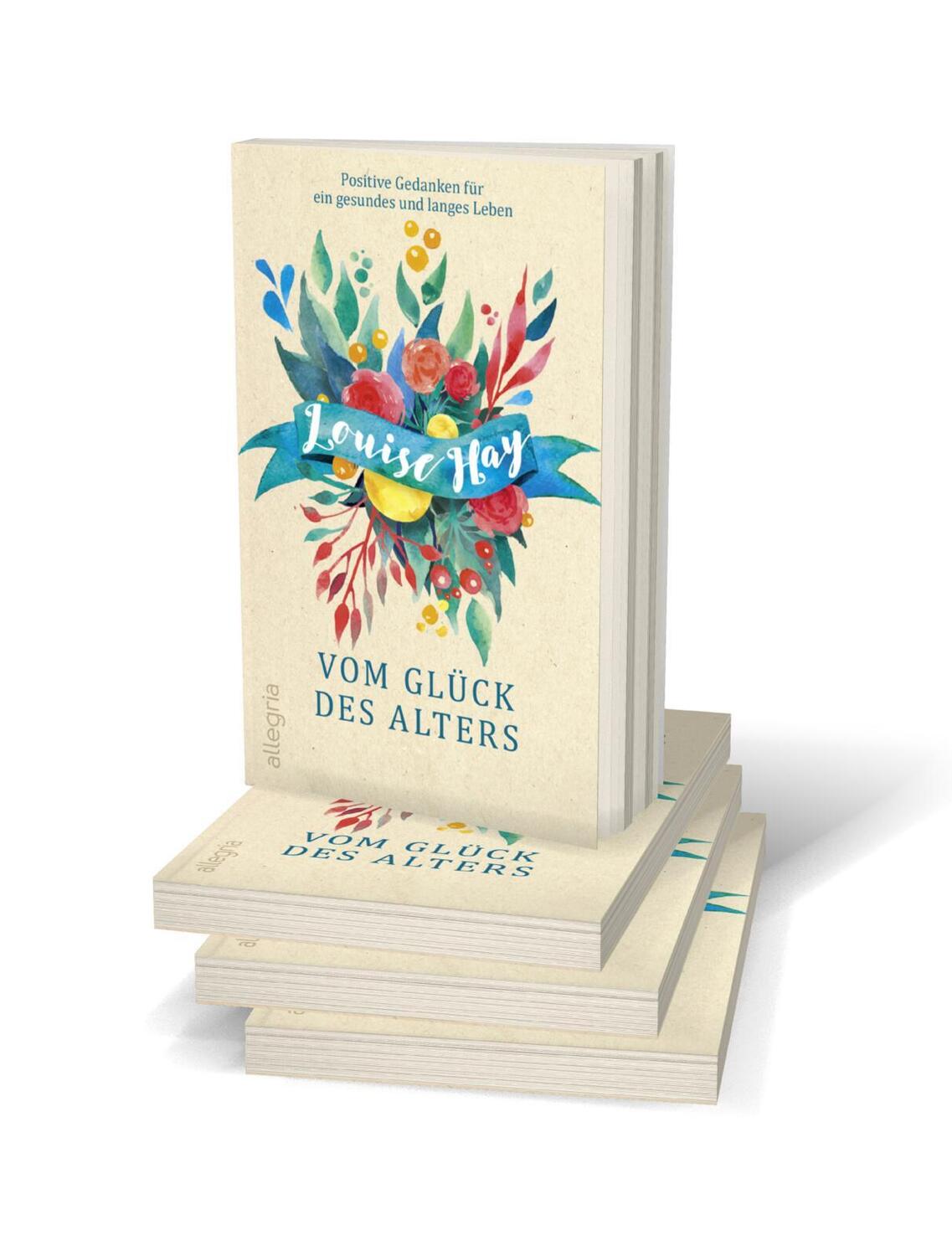 Bild: 9783548061313 | Vom Glück des Alters | Louise Hay | Taschenbuch | 224 S. | Deutsch