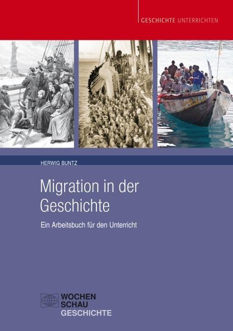Cover: 9783899749250 | Migration in der Geschichte | Ein Arbeitsbuch für den Unterricht