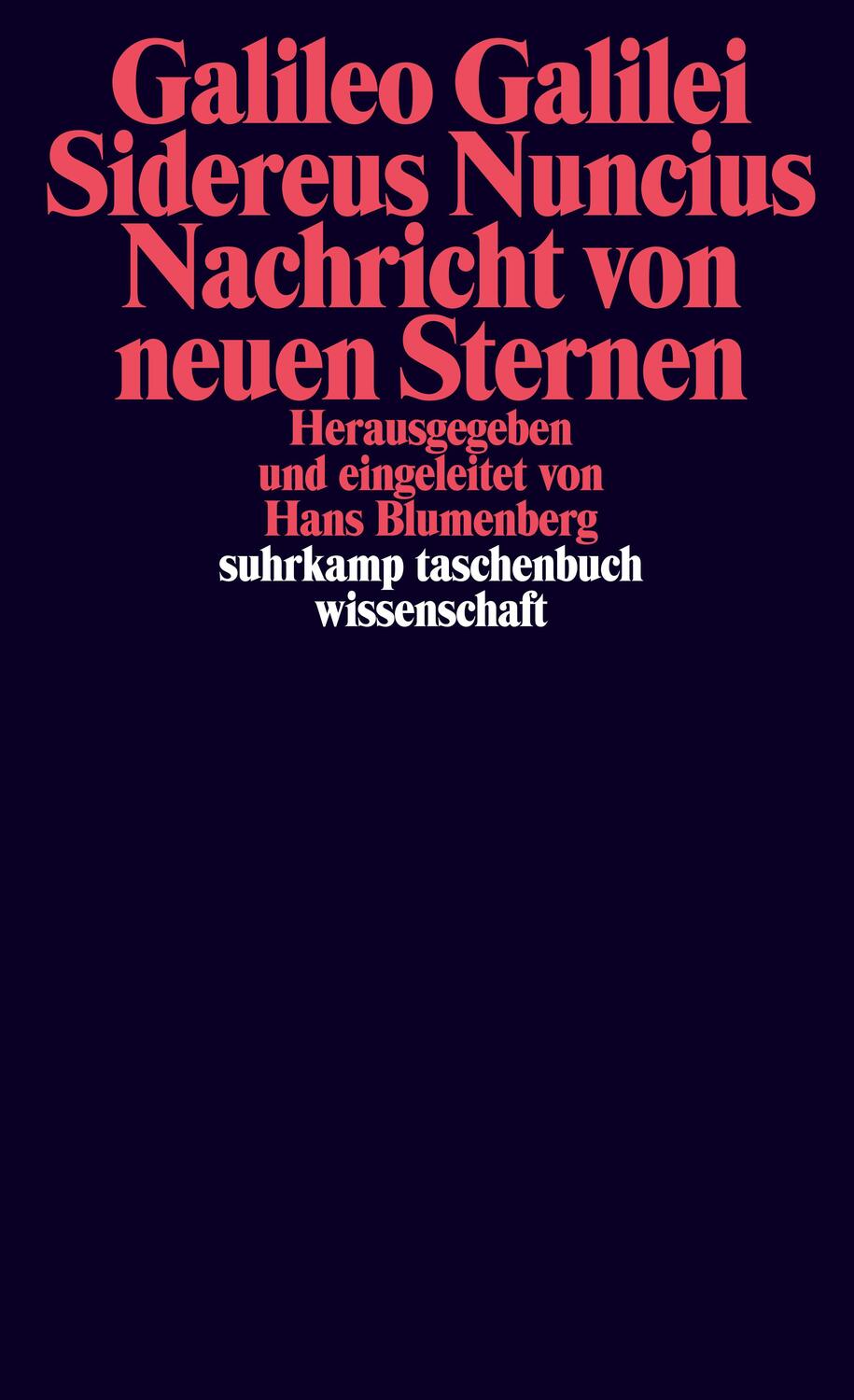 Cover: 9783518279373 | Sidereus Nuncius. Nachricht von neuen Sternen | Galileo Galilei | Buch