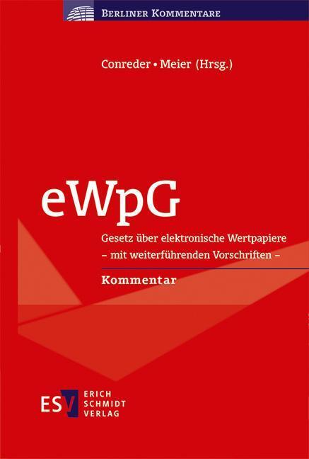 Cover: 9783503200924 | eWpG | Christian Conreder (u. a.) | Buch | Berliner Kommentare | XXIV
