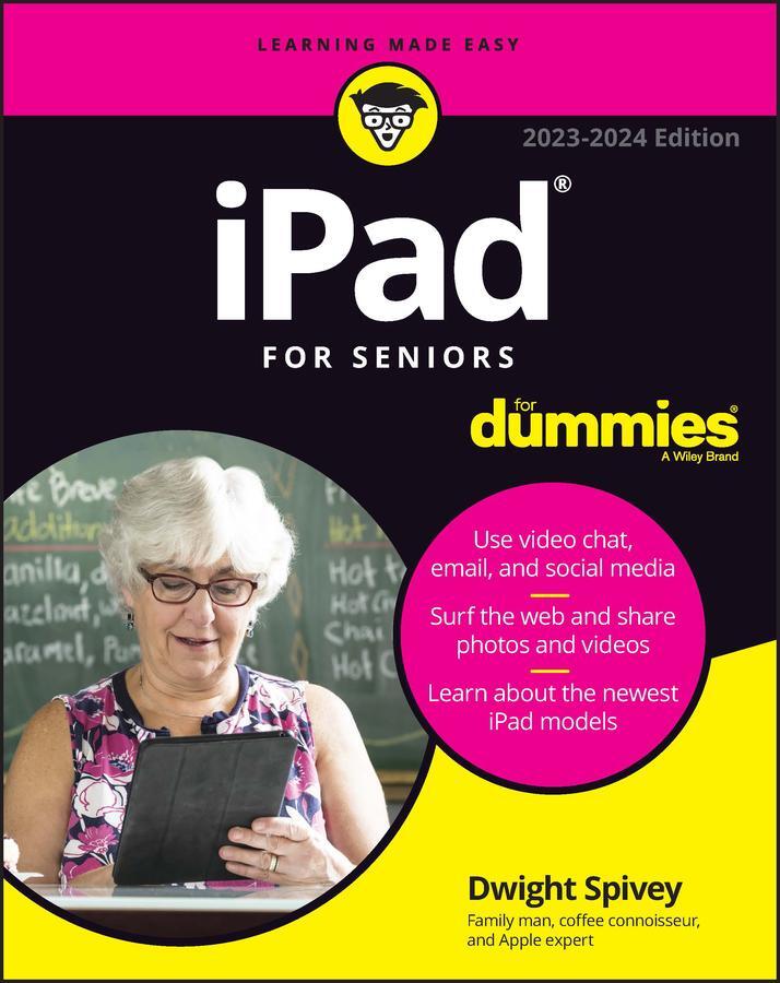Cover: 9781119932376 | iPad For Seniors For Dummies | 2023-2024 Edition | Dwight Spivey