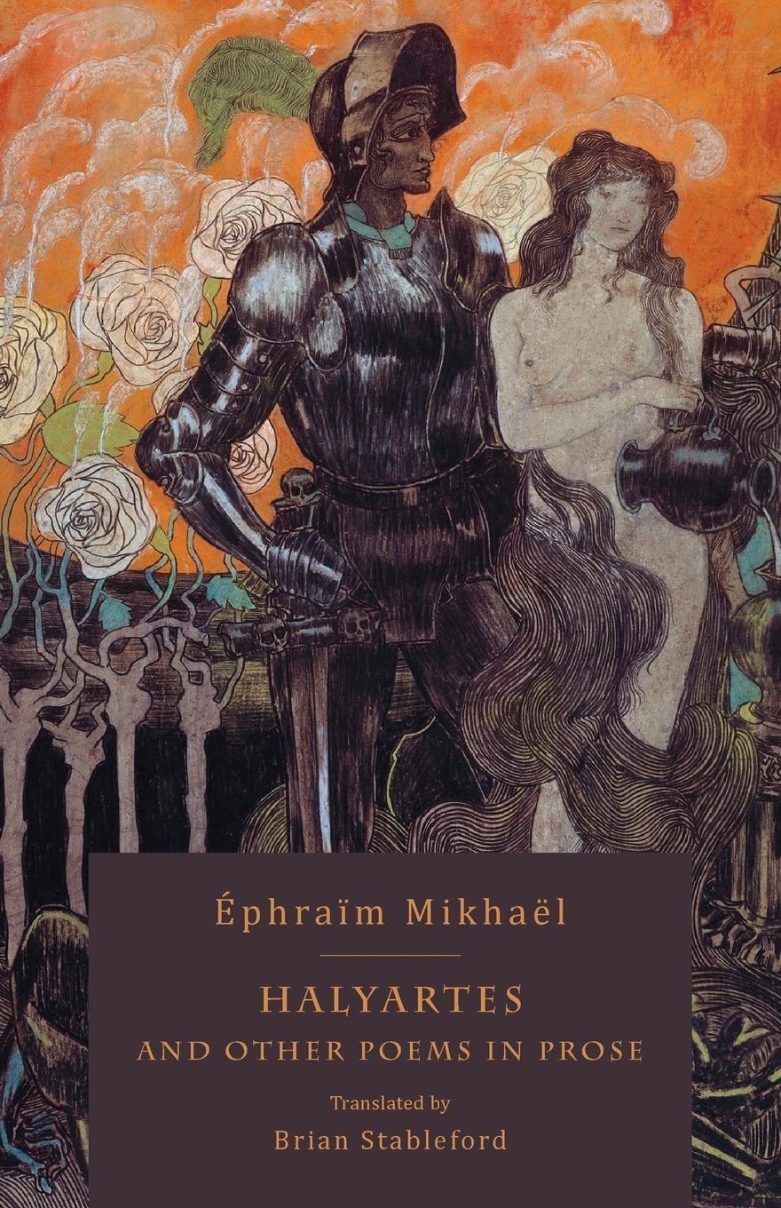 Cover: 9781943813841 | Halyartes | and Other Poems in Prose | Éphraïm Mikhaël | Taschenbuch