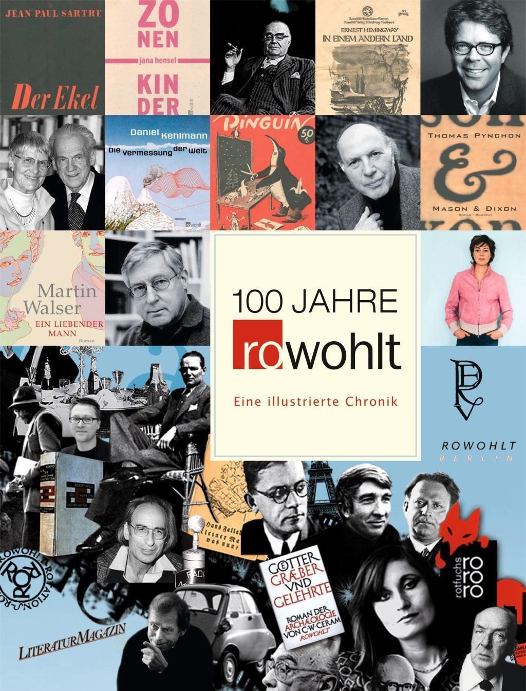 Cover: 9783498025137 | 100 Jahre Rowohlt | Eine illustrierte Chronik | Gieselbusch | Buch