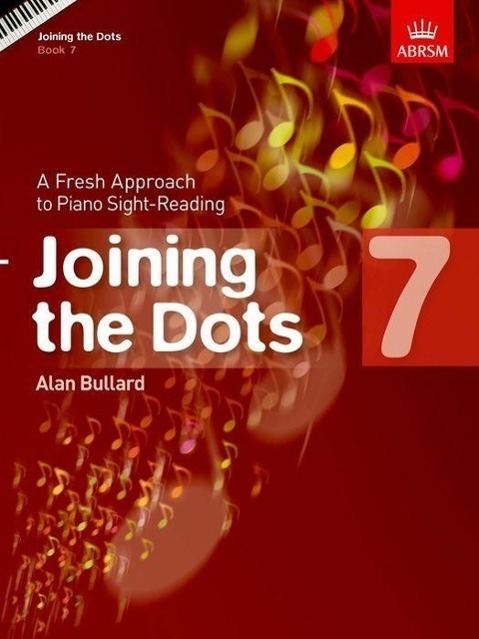 Cover: 9781848495753 | Joining The Dots - Book 7 | A Fresh Approach to Piano Sight-Reading