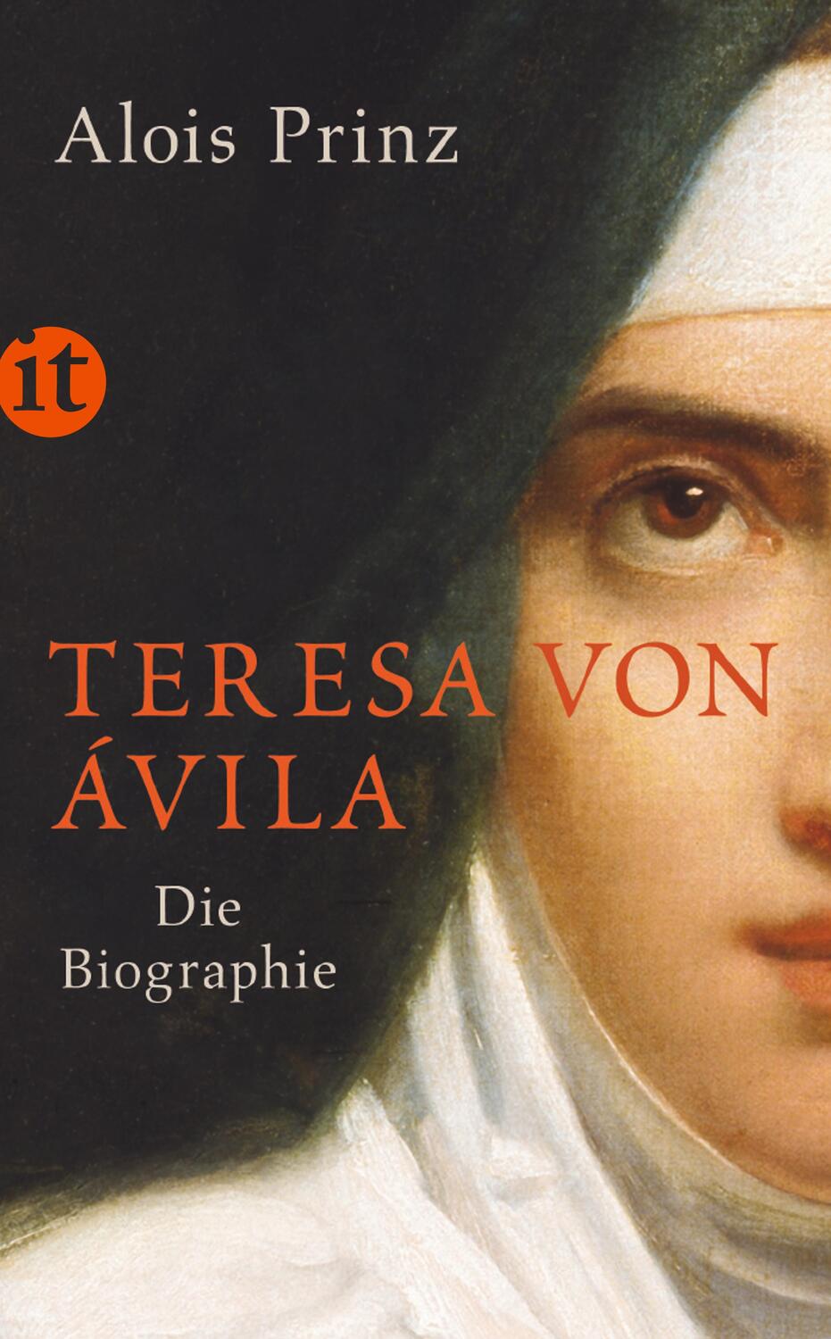 Cover: 9783458361220 | Teresa von Ávila | Die Biographie | Alois Prinz | Taschenbuch | 2015
