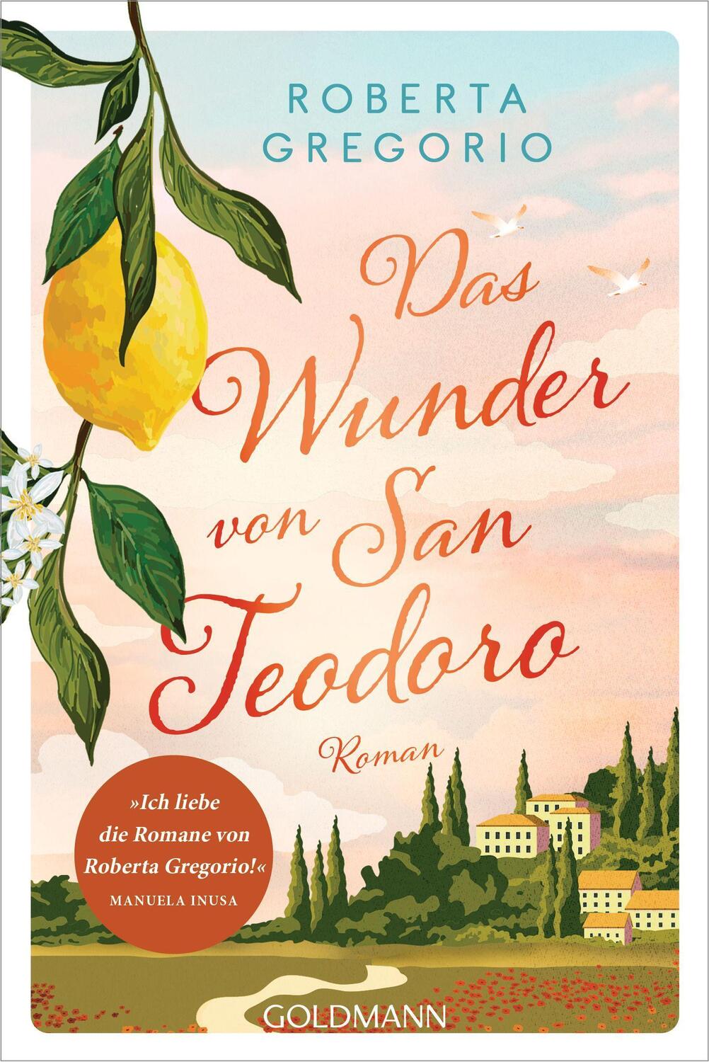 Cover: 9783442492718 | Das Wunder von San Teodoro | Roman | Roberta Gregorio | Taschenbuch