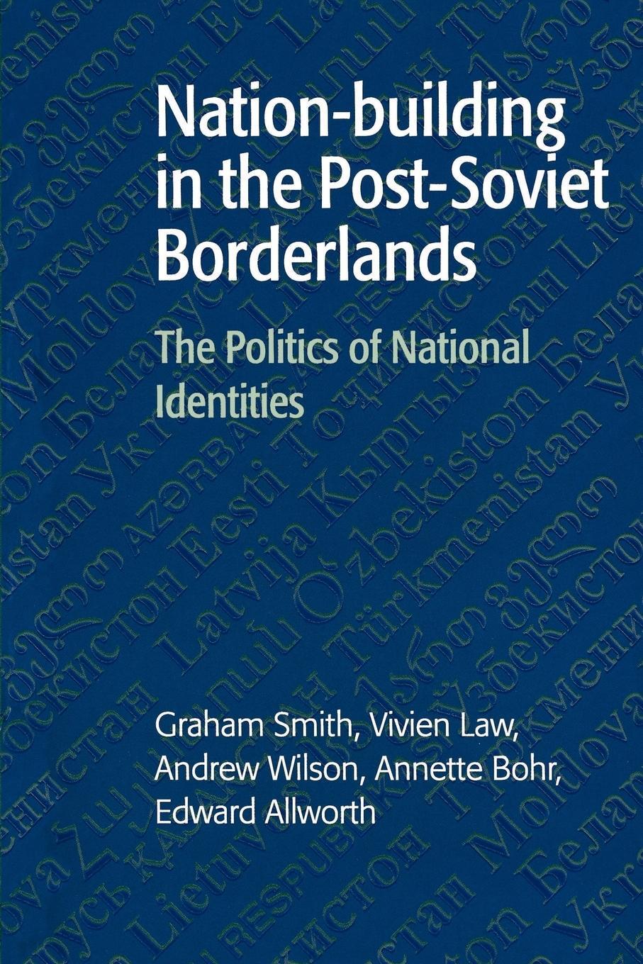 Cover: 9780521599689 | Nation-Building in the Post-Soviet Borderlands | Graham Smith (u. a.)