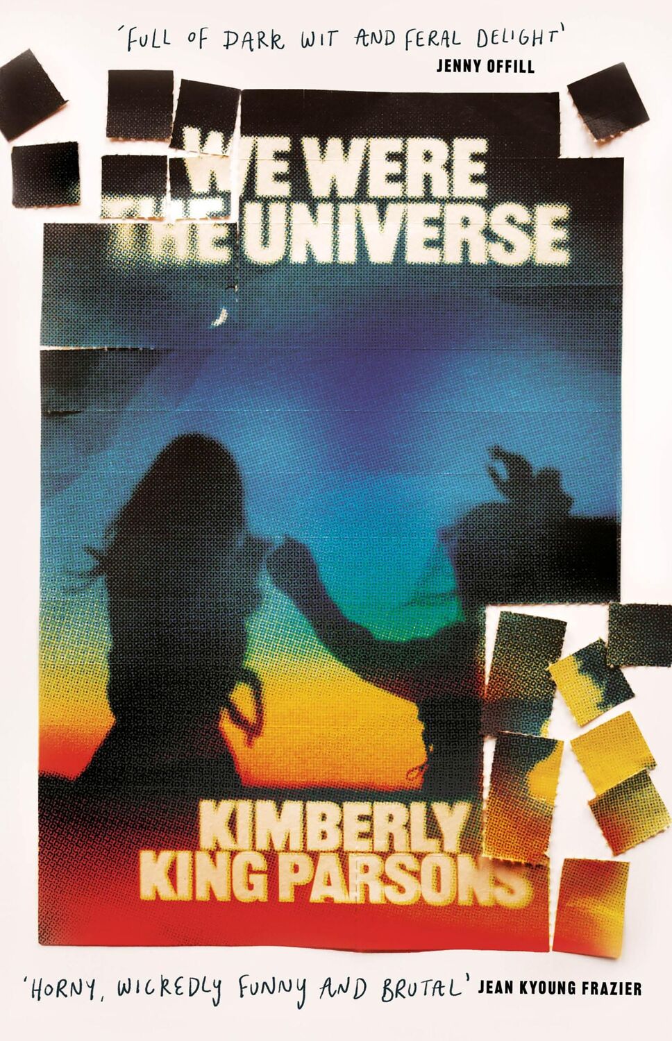 Cover: 9781805462262 | We Were the Universe | Kimberly King Parsons | Taschenbuch | 312 S.