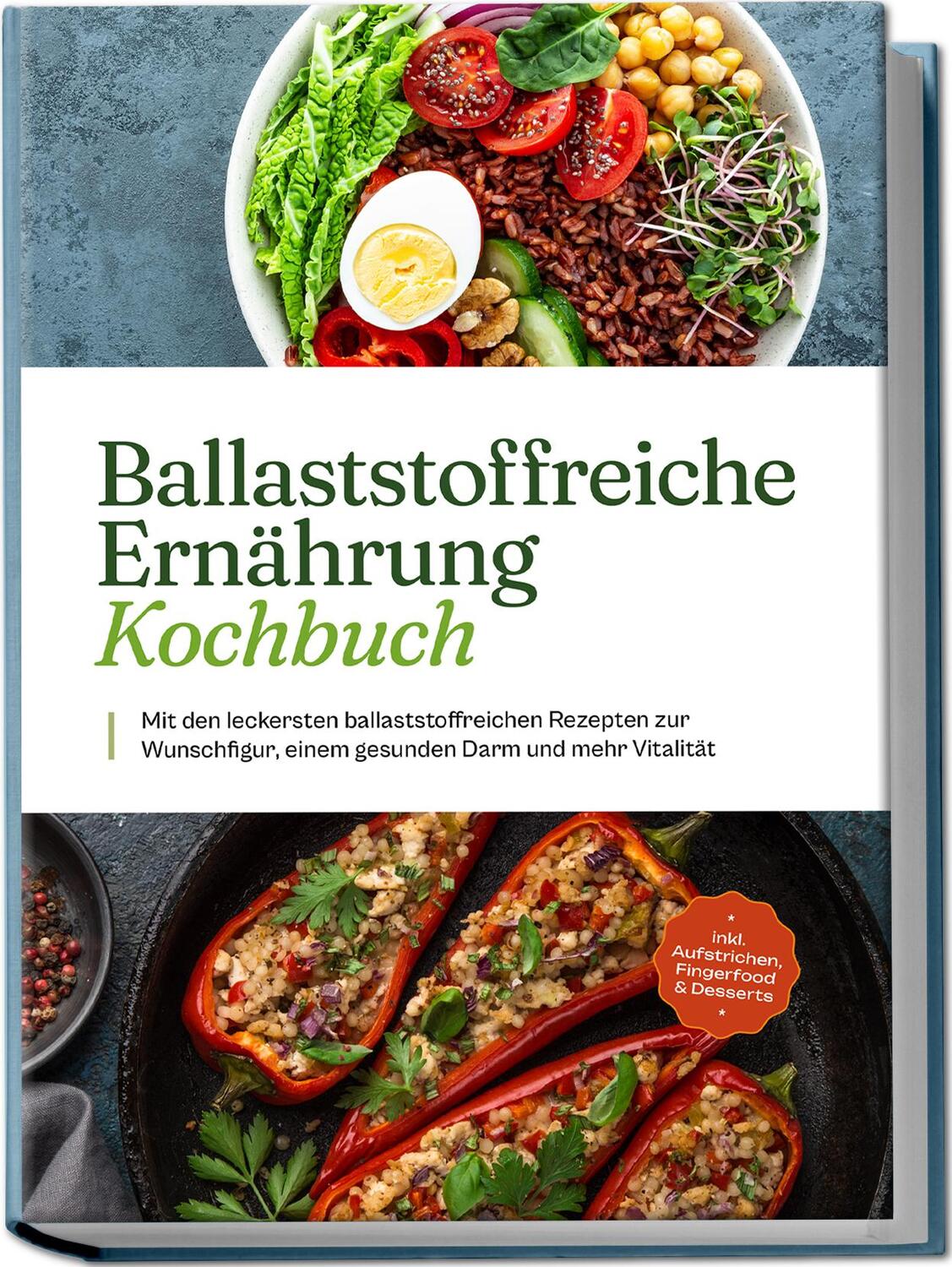 Cover: 9783757601102 | Ballaststoffreiche Ernährung Kochbuch: Mit den leckersten...