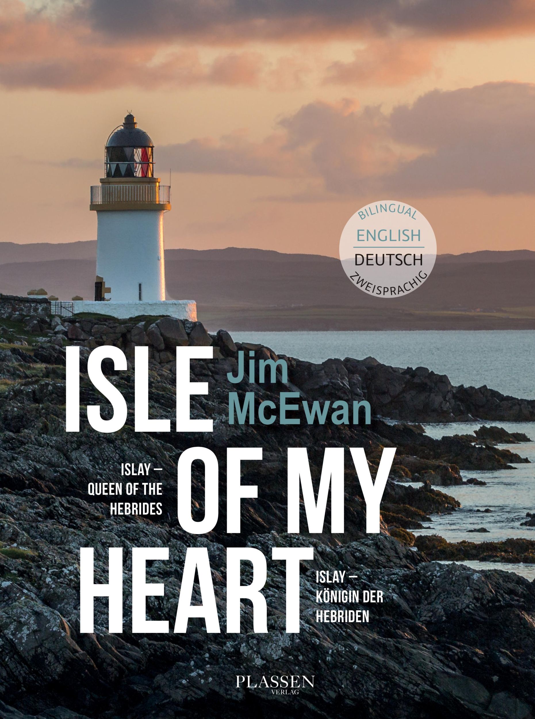 Cover: 9783864707933 | Jim McEwan: Isle of my heart | Jim McEwan | Buch | 256 S. | Deutsch