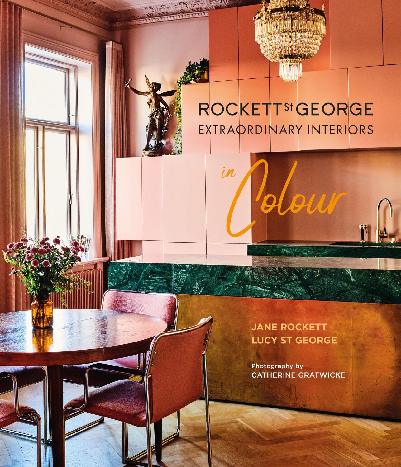 Cover: 9781788791557 | Rockett St George: Extraordinary Interiors in Colour | George (u. a.)