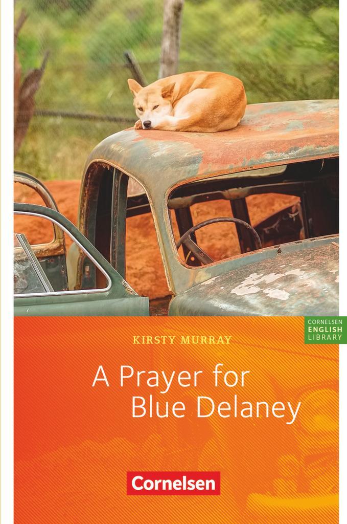 Cover: 9783060323913 | A Prayer for Blue Delaney | Lektüre zu "English G 21". Mit Vokabular