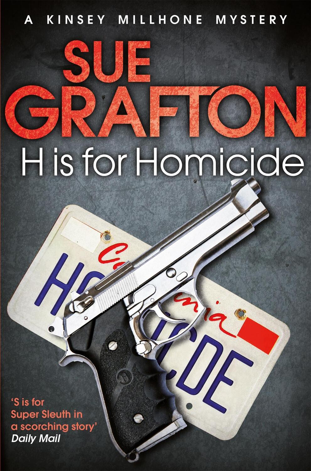 Cover: 9781447212287 | H is for Homicide | Sue Grafton | Taschenbuch | Englisch | 2012