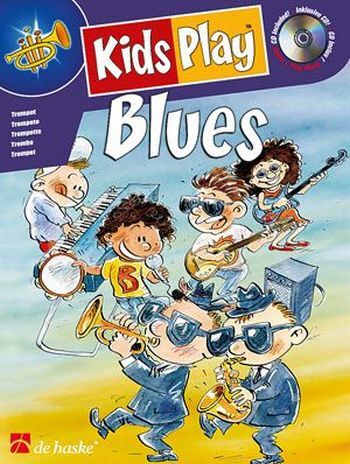Cover: 9789043122863 | Kids Play Blues | Jaap Kastelein_Klaas de Jong | Kids Play. . . | 2005