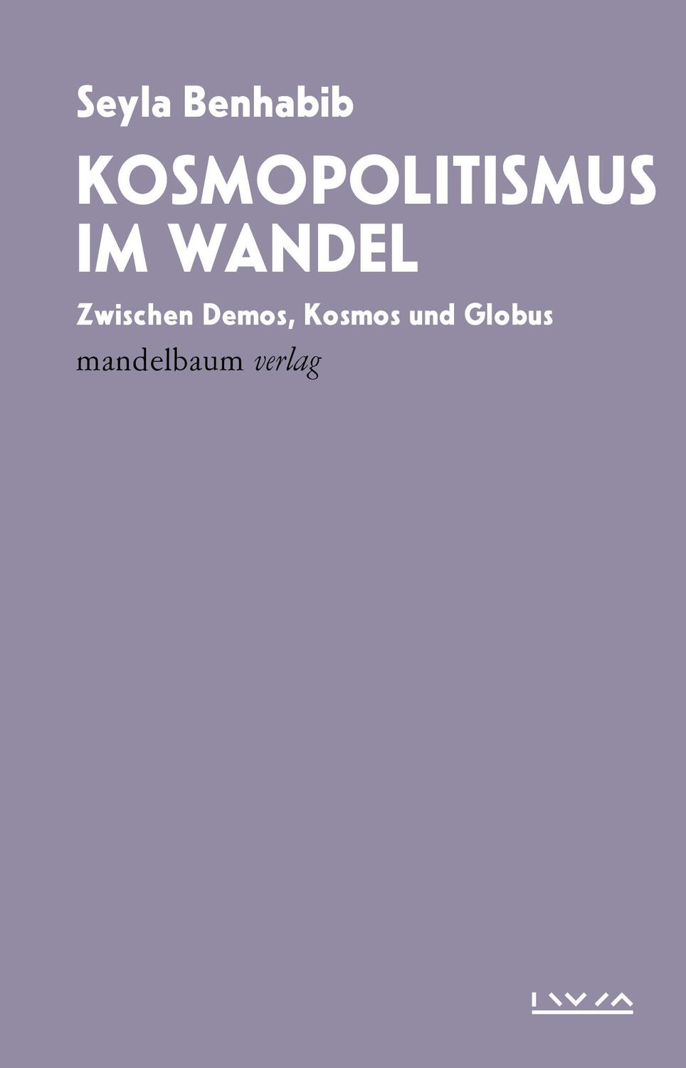 Cover: 9783991360537 | Kosmopolitismus im Wandel | Seyla Benhabib | Taschenbuch | 100 S.