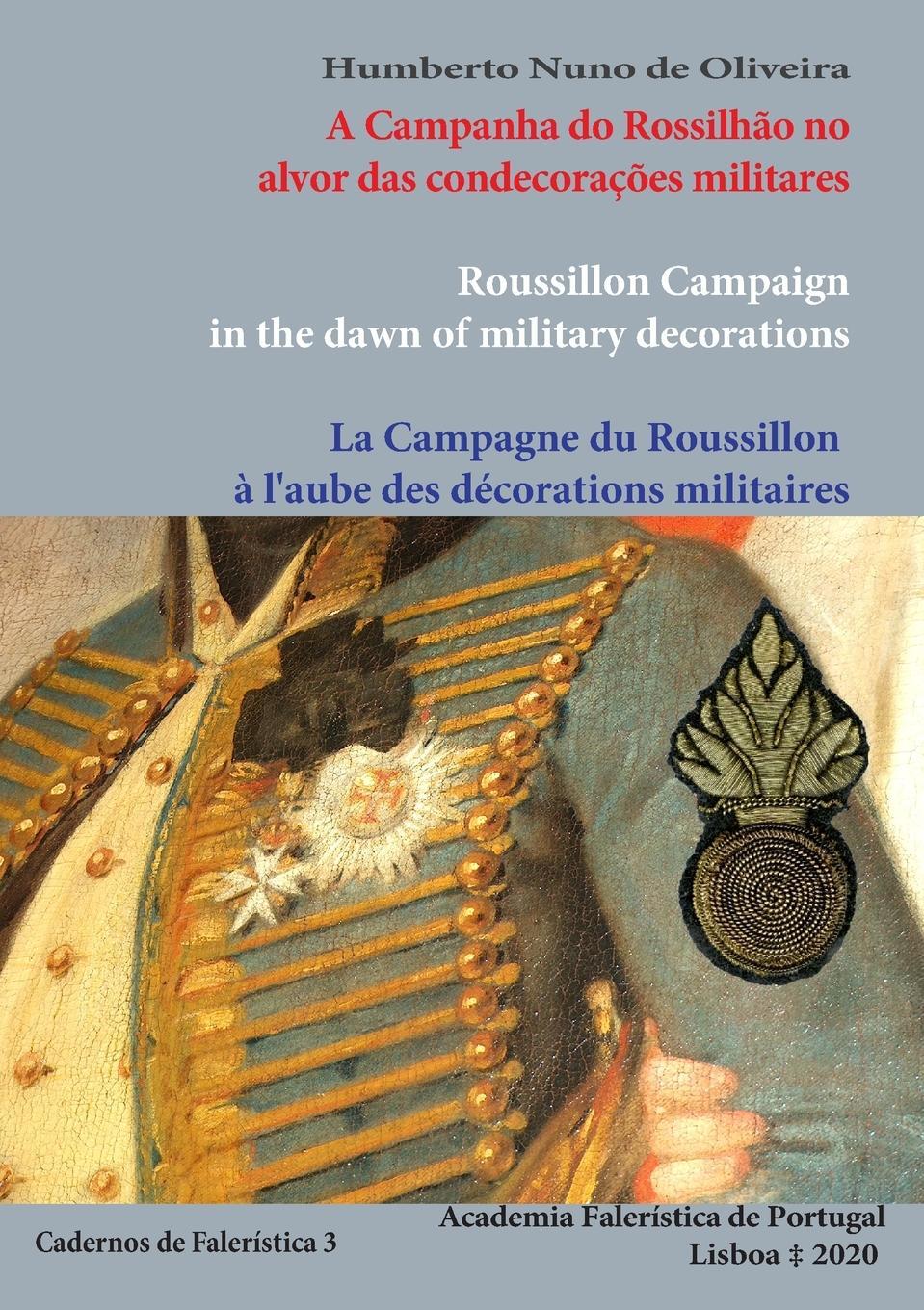 Cover: 9781667120874 | A Campanha do Rossilhão no alvor das condecorações militares | Buch