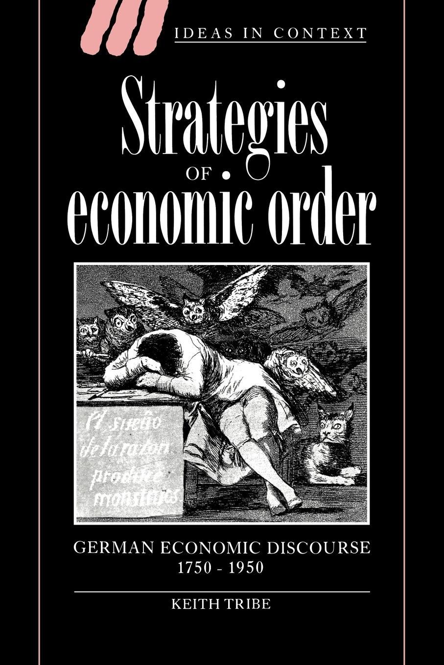 Cover: 9780521619431 | Strategies of Economic Order | German Economic Discourse, 1750 1950