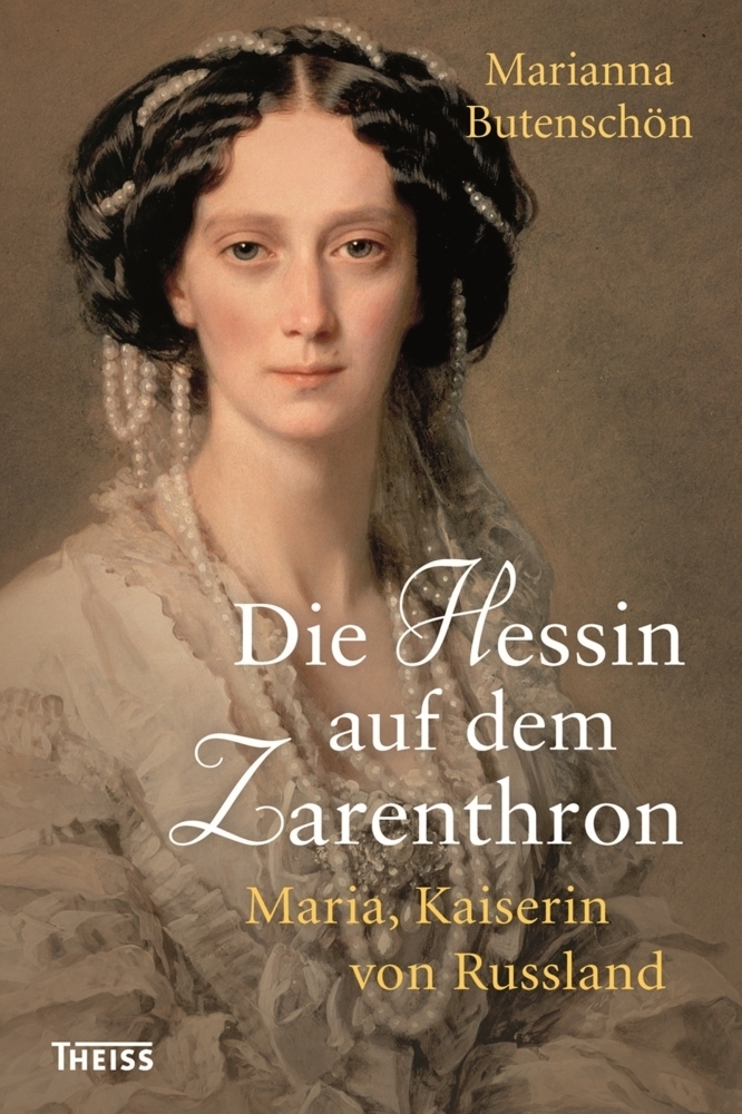 Cover: 9783806234367 | Die Hessin auf dem Zarenthron | Maria, Kaiserin von Russland | Buch