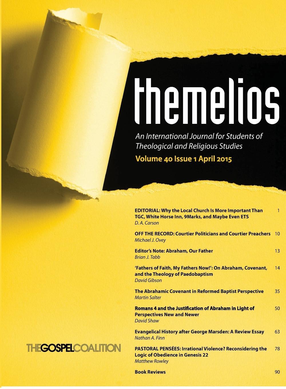 Cover: 9781498230490 | Themelios, Volume 40, Issue 1 | D. A. Carson | Taschenbuch | Paperback