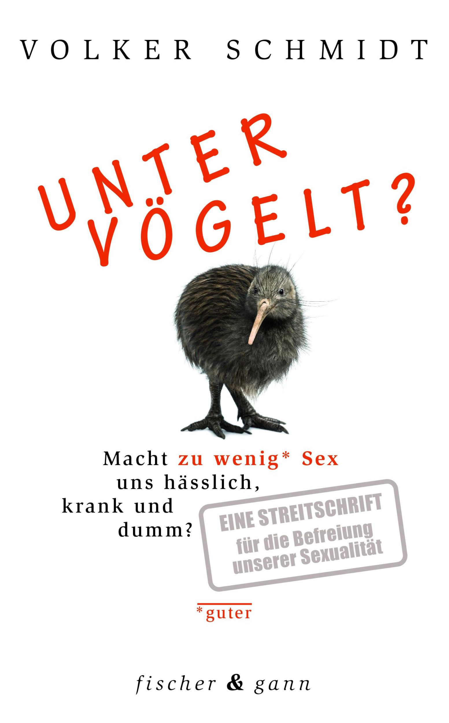 Cover: 9783903072787 | Untervögelt? | Volker Schmidt | Taschenbuch | 196 S. | Deutsch | 2019