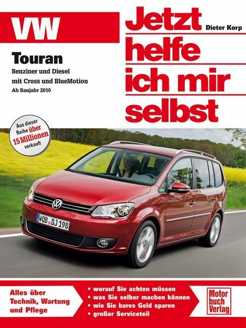 Cover: 9783613033214 | VW Touran | Benziner und Diesel inkl. Cross und BlueMotion | Korp