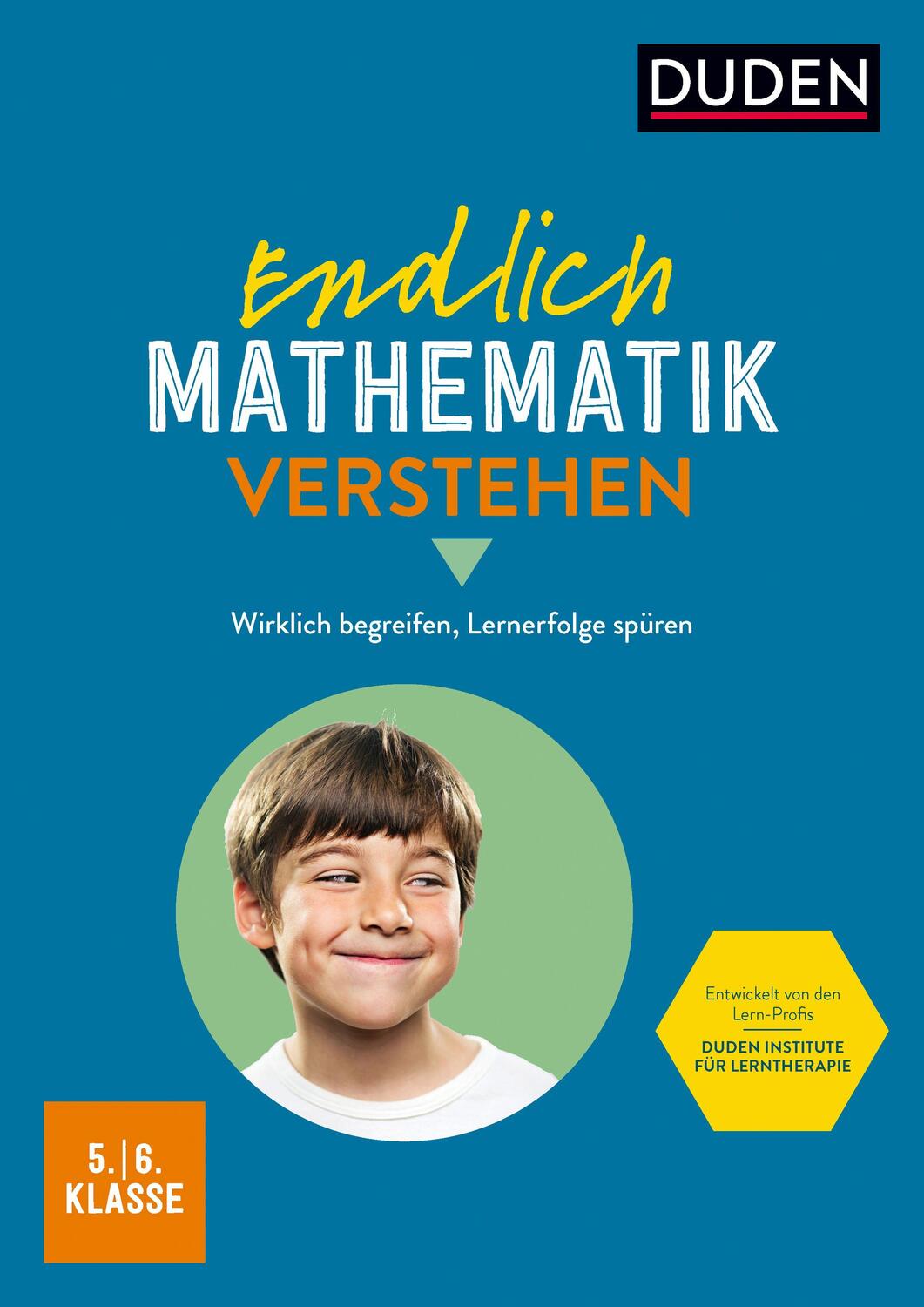 Cover: 9783411744022 | Endlich Mathematik verstehen 5./6. Klasse | Axel Werner (u. a.) | Buch