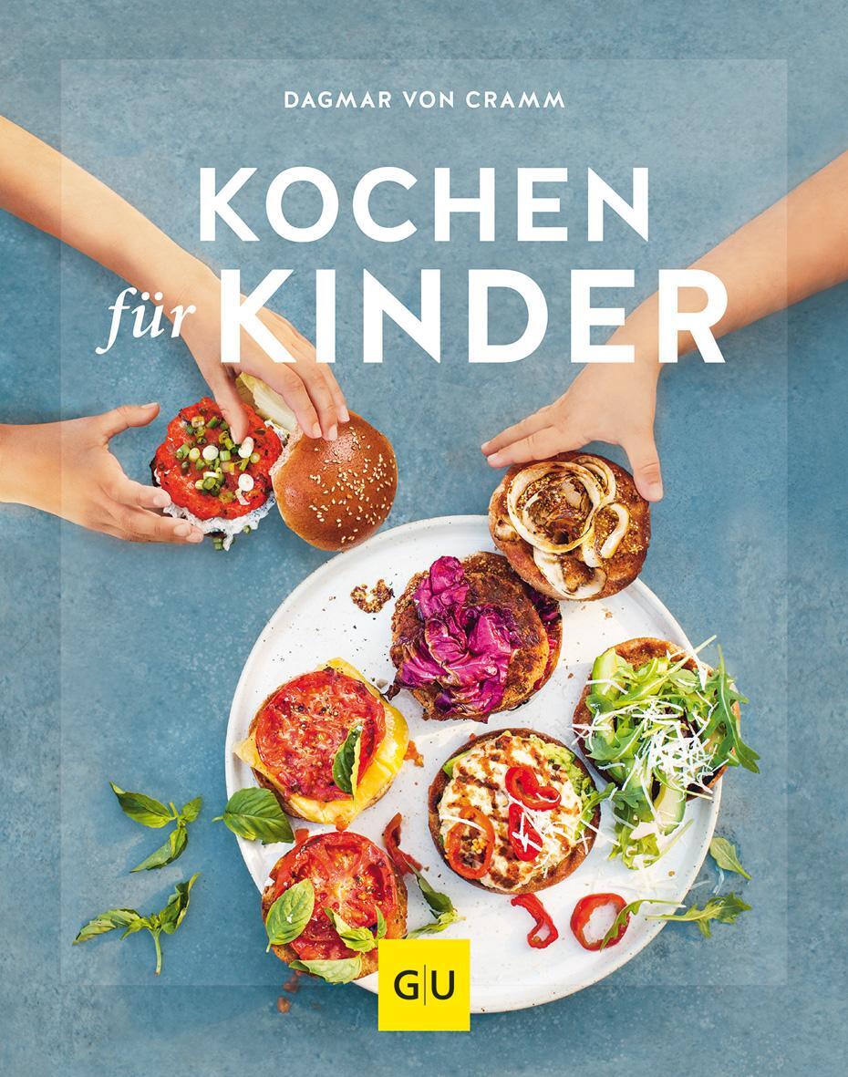 Cover: 9783833868832 | Kochen für Kinder | Dagmar Von Cramm | Buch | GU Familienküche | 2019