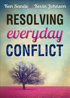 Cover: 9780801005688 | Resolving Everyday Conflict | Ken Sande (u. a.) | Taschenbuch | 2015