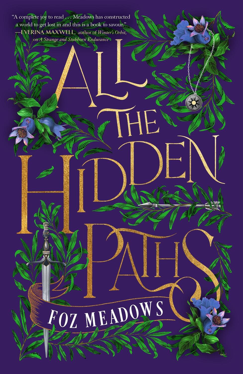 Cover: 9781250829320 | All the Hidden Paths | Foz Meadows | Taschenbuch | Englisch | 2024