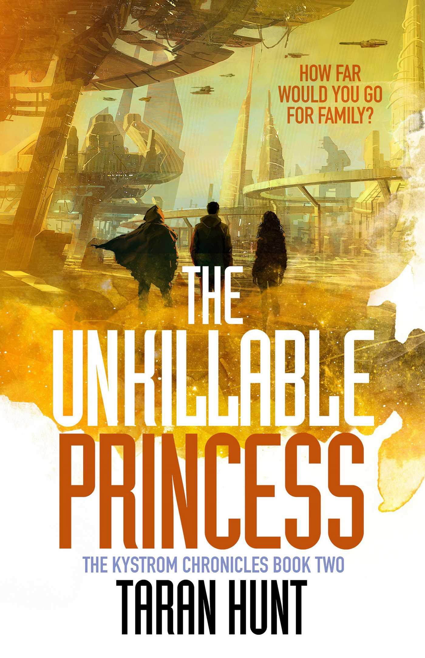 Cover: 9781837860586 | The Unkillable Princess | Taran Hunt | Taschenbuch | Englisch | 2025