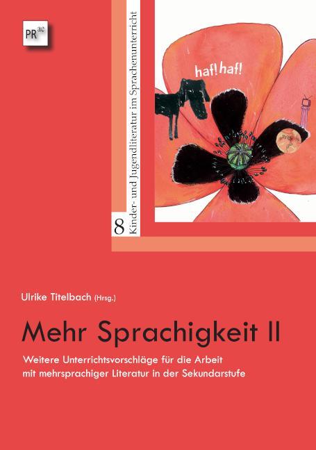 Cover: 9783706911856 | Mehr Sprachigkeit II | Ulrike Titelbach | Taschenbuch | 293 S. | 2024