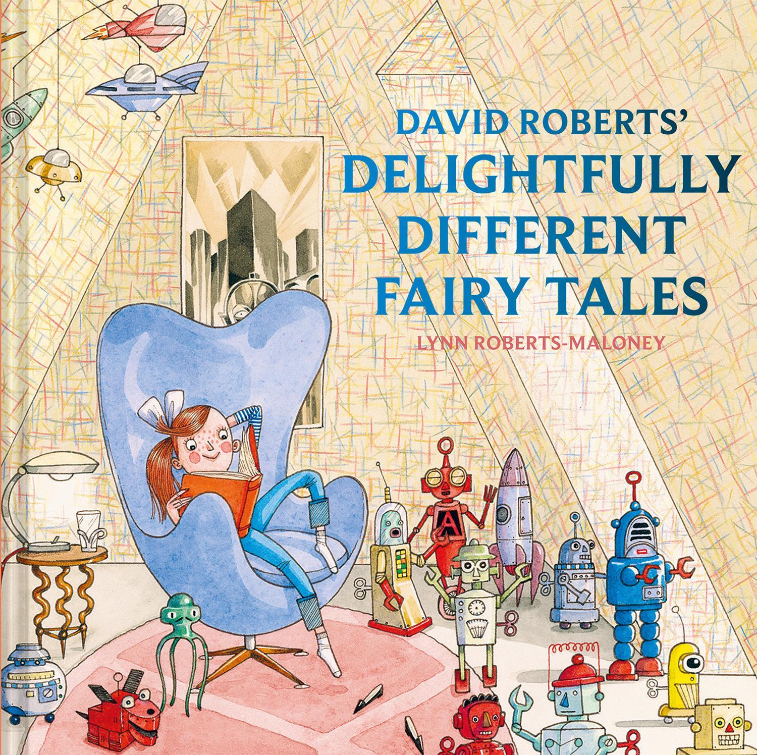 Cover: 9781843654759 | David Roberts' Delightfully Different Fairytales | Lynn Roberts | Buch