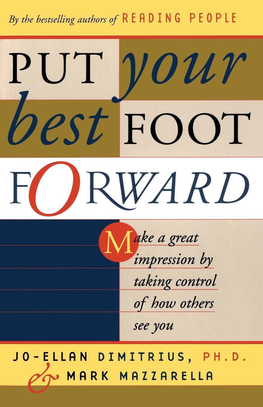 Cover: 9780684864075 | Put Your Best Foot Forward | Jo-Ellan Dimitrius (u. a.) | Taschenbuch