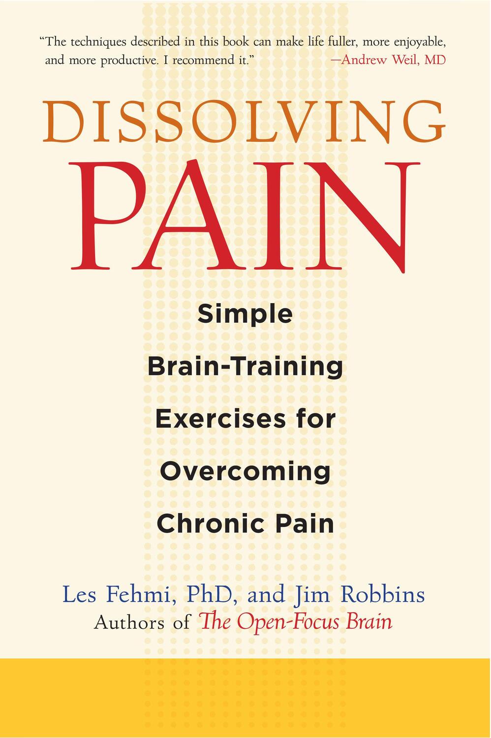 Cover: 9781590307809 | Dissolving Pain | Jim Robbins (u. a.) | Taschenbuch | Englisch | 2010