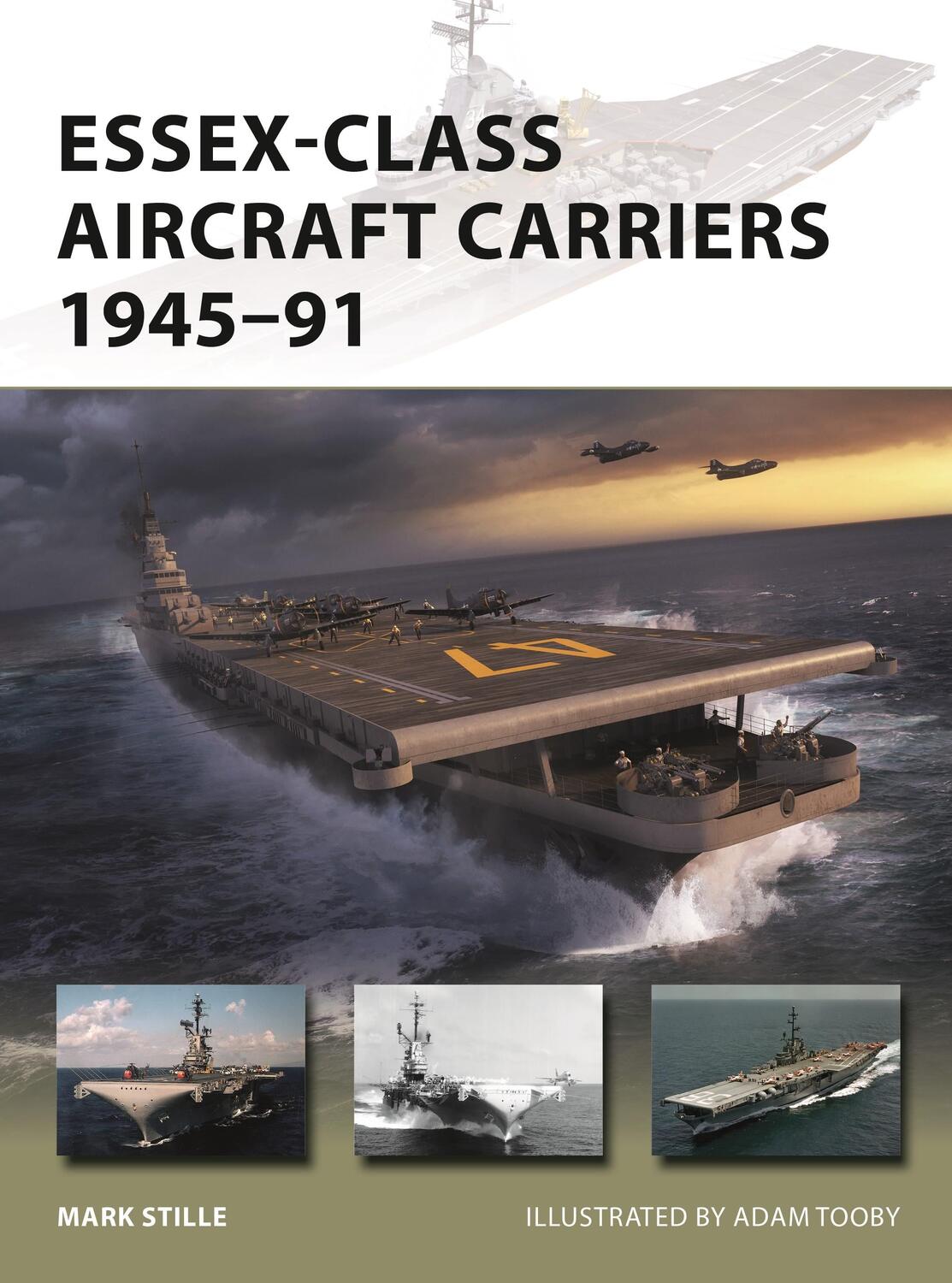 Cover: 9781472845818 | Essex-Class Aircraft Carriers 1945-91 | Mark Stille | Taschenbuch