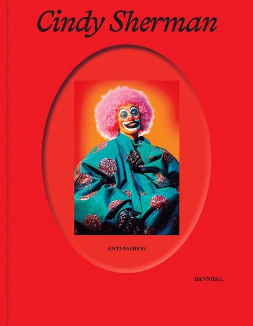 Cover: 9789464941326 | Cindy Sherman | Anti-Fashion | Alessandra Nappo (u. a.) | Buch | 2024