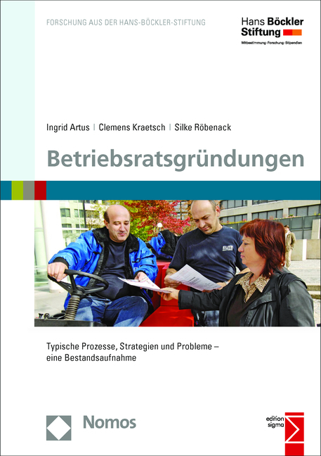 Cover: 9783848725175 | Betriebsratsgründungen | Ingrid Artus (u. a.) | Taschenbuch | 287 S.